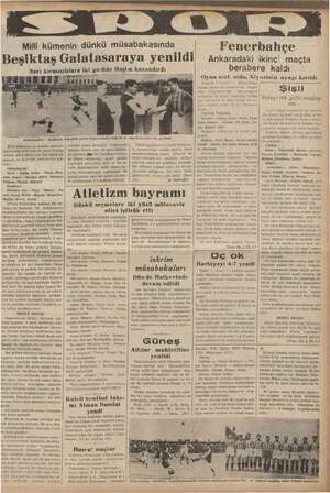      Milli kümenin dünkü müsabakasında Beşiktaş Galatasaraya yenildi Sarı ie dr Side ida kazandırdı Galatisaray - kümenin e