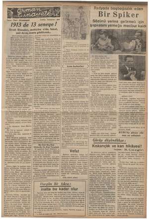    Yazan: Kuri Ştromayer Tefrika Numarası: 23 1913 de 13 zi Erost Ebender, mahküm oldu, fakat, asıl dava, sonra görülecek....