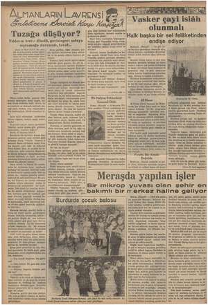    ötüyor, Ne se 9 Tuzağa düşüyor? Yıldırım hızile döndü, gerisingeri sofaya sıçramağa davrandı, fakat... 26 Mari 1915/7 Bir ,