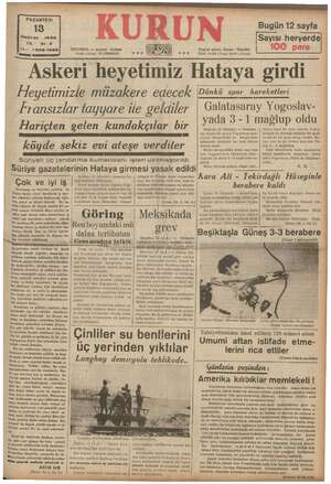    PAZARTESİ ün Haziran 1938 N Sayı SI heryerde| 3a in yi STANBUL — © Caddesi af adresi; Kurun « Tstanbul | 100 para e kl me