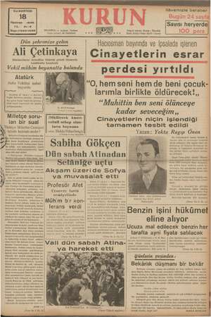       CUMARTESİ 18 Haziran 1938 YIL: 21-3 Sayı:7340-1430 'ANBUL — Ankara Cadd Posta kutusu: 46 (İstanbul) Dün şehrimize gelen