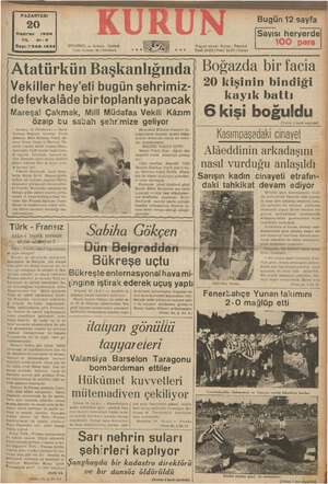    PAZARTESİ 20 Haziran 1938 YIL: 21-3 Sayı:7342-1432)| MEZE YES ELK VE Atatürkün Başkanlığında Vekiller hey'eti bugün...