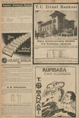    12— KURUN “13 TEMMUZ 1938 zhanelerden Belediye merkezi le şubelere, hastane ve diği siltme 19 - 7 - 938 istekliler 2 1 tah