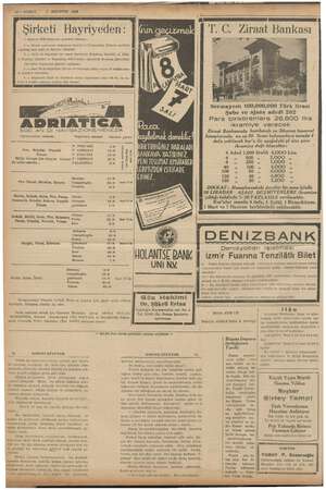    Şirketi Hayriyeden: 1 Ağustos 1938 Pazartesi gnünden itibaren: Mesai a Ma üzerine 4 Temmuzdan itibaren tarifede Api olan ta