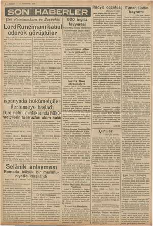    | ii h KEŞ ŞA 8 — KURUN 8 AGUSTOS 1938 SON HABERLER Çek Reisicumhuru ve Başvekili . tayyaresi Lo rd Ru ncı ma n Il ka bu |