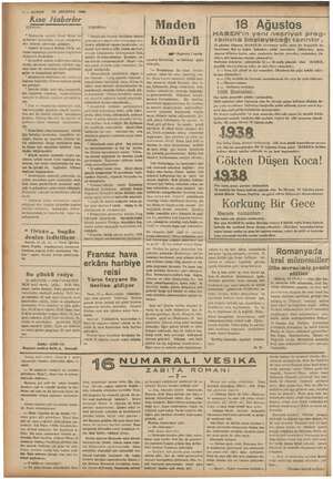  4 — KURUN Kısa Haberler am * Üniversite rektörü Cemil Bilsel bi 15 AĞUSTOS 1938 DIŞARDA: Maden Brezilyada kırmızı deritil 60