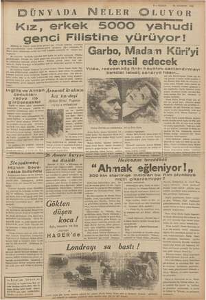    "3 — KURUN Gül 16 MAstsros 1938 UÜNYADA NELER OLUN Kız, erkek 5000 yahudi ge Filistine yürüyor! Garbo, Madan Küri'yi temsil