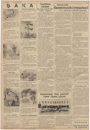    6 — KURUN 24 AĞUSTOS 1938 — Yanya a yanılı. pos Sim li ÜS ei rahatça ismi uzatabileyim diye, yatak odasında içeriden...