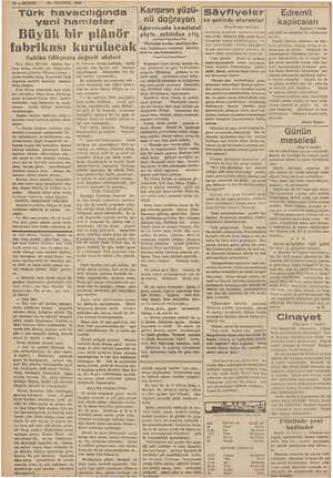  Em p p N * 24 AĞUSTOS ! 1938 PAŞAM Türk havacılığında veni hamleler Büyük bir plânör fabrikası kurulacak Sabiha e değerli...