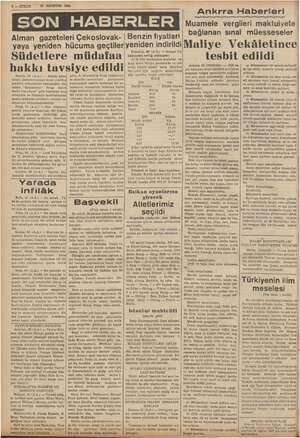  | | | 8 — KURUN “ 27 AGUSTOS 1935 Alman gazeteleri Çekoslovak- yaya yeniden hücuma geçtiler Südetlere müdafaa hakkı tavsiye