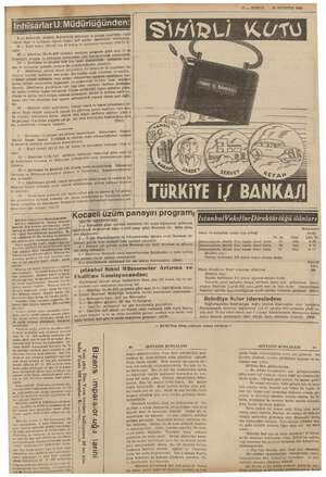    GERE 1 — Ankarada Atatürk Bulvarında rılacak e ve imlâhan nn eşi bedeli 199.146 lira 15 kuruş ve muva: 14 binanın taahhüt
