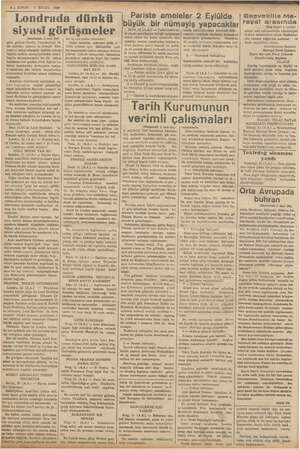    —EURUN 1 EYLUL 1938 Londrad siyasi gö (Baştarafı 4 inci g* gelir gelmez PAMRL Chamberlain ile bir miş ve Josepli Ken. T...