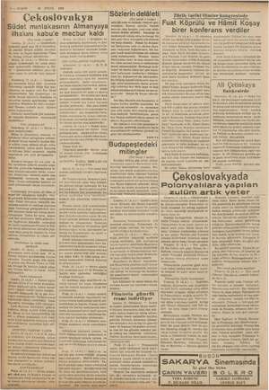  4 — KURUN Çekoslovakya o ( Südet mıntakasının Almanyaya| ilhakını kabule mecbur kaldı (Üst mii di Mn e) nn min berg iş bütün
