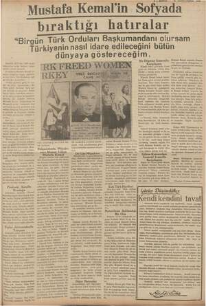    “Birgün Türk ustafa Kemal'in Sofyada bıraktığı hatıralar Türkiyenin dünyaya göstereceğim, Atatürk 1913 ten 1915 senesi...