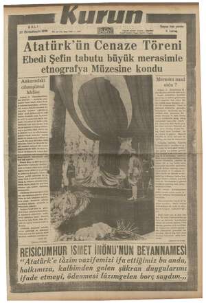    SALI 22 Birinciteşrin 1938 Yl: 22 (4). Sayı 7497 — 1597 Sayısı heryerde 3 kuruş A 1 Atatürk'ün Cenaze Töreni Ebedi Şefin