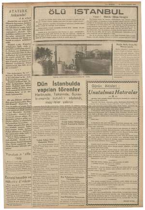    LERLEREP İRİ... .... PE A 29 A ATATURK Ankarada! .R. ATAY Atatürk'ü: in son arzusu, 29 nkara- mekti: “— ve kın tebriklerini