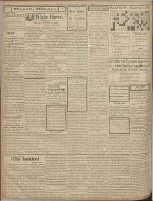  MA wi ASRIN ÜMDESİ *MİLLİYET.TİR 28 — Mayıs — 1920 BUĞÜNKÜ HAVA Dün en çok bararcı 90 en az ierece idi. Bugün mutedil poyraz