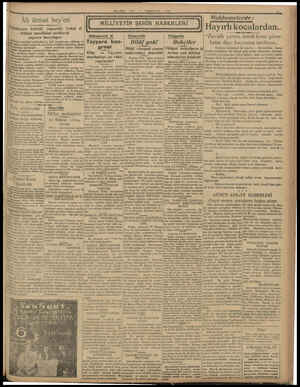  ' MİLLİYET MİLLİYETİN ŞEHİR HABERLERİ Müteferrik H. Emanette Vilâyette Tayyare kon-| JIfilâf yok! ı Bekçiler gresi İtilâf...