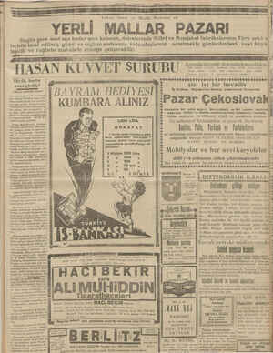   YERLİ MALLAR PAZARI İ Bugün gece saat ona kadar acık kalacak, dairelerinde Millet ve Memleket fabrikalarının Türk zekâ v |