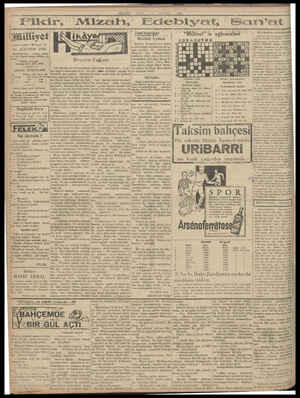  Mizah, Edebi Asrın umdesi “Mi'liyet” tir 15 AĞUSTOS 1930 İDAREHANE — Ankara caddesi | No: 100 Telgraf adresi: Milliyet, 1s)