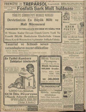    MİLLİYET MART 1931 TREPARSOL Komprimelerii. 2! Fosfatlı Şark Malt hul TÜRKİYE CİNERİYETİ NERKEZ TM Devletimizin En Büyük