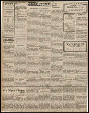  Milliyet Asrın umdesi “MİLLİYET” tir. 5 MAYIS 1932 İdarehame: Ankam caddesi, 100 No. Telgraf nöresi : Tet, Milliyet Telefon