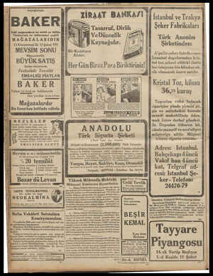  beyoğlu'nda BAKER Eski mağazaların en asrisi ve bütün Türkiye'nin en mükemmel çeşitli MAĞAZALARIDIR 15 Kânunusani ilâ 15...