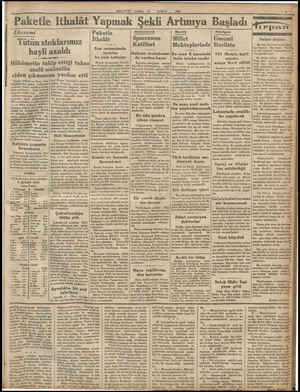  MİLLİYET CUMA 19 UBAT 1933 " Paketle Ithalât Yapmak Şekli Artmıya Başladı Ekonomi Tütün stoklarımız hayli azaldı Hükümetin