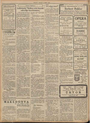     illiyet Asrın umdesi “MİLLİYE T”'tir. — ——— — ———— 5 MART 1933 Idarahana » Ankara enddesi, 100 No. Telgraf adrasi : İst.