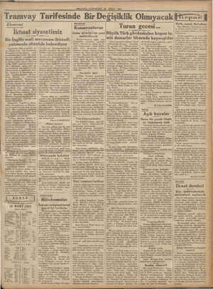    Tramvay Tarifesinde Bir De MİLLİYET, ÇUMARTESİ 18 MART 1933, gişiklik Olmıyacak Ekonomi İktisat siyasetimiz Bir İngiliz...