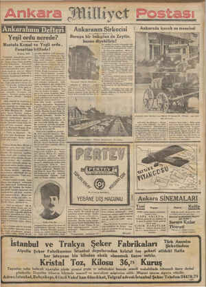  Ankara, 1920 Fevkalâde zamanlarda manevi- yalı yüksek tutmakta fayda var- dır. Bazan yalan; fakat yürekleri kuvvetli...