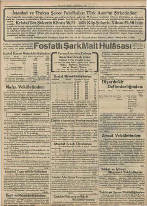    MİLLİYET PAZAR 13 AĞUSTOS 1933 İstanbul ve Tenleya Şeker F arı Tü rk Anonim Şirketinden: Fabrikamızda çıkarılmağa başlanan