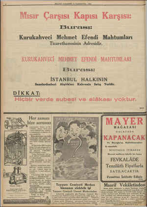  MILLIYET CUMARTESİ 14 RİNİEVVEL 1933 Misir Çarşısı Kapısı Karşısı: Burası: ek alvesi Mehmet Efendi Mahtumları...