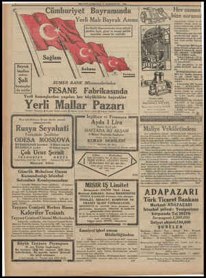  Bayrak imaline mahsus Şali kumaşlar da satılır MİLLİYET CUMARTESİ 21 TEŞRİNİEVVEL 1933 En Büyük Bayramımızda, onun yüksek...