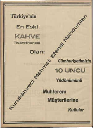    Türkiye'nin En Eski KAHVE Ticarethanesi Olan: 2 & | g” ( <ümhuriyetimizin < 109 UNCU Yıldönümünü Muhterem Müşterilerine...