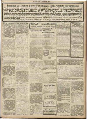  İstanbul ve Trakya Şeker Fabrikaları Tür MİLLİYET CUMA 3 k Anonim Şirketinden: Fabrikamızda çıkarılmağa başlanan yeni sene
