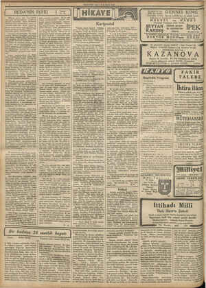    - hemen bir hayvan kalıl #iİLLİYET SALI 6 ŞUBAT 1934 Milliyet, geçen gün Yeni Delhi" den gelen 30 İkincikânun tarihli bir