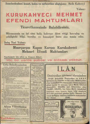  MİLLİYET PERŞEMBE 15 ŞUBAT 163 Senelerdenberi lezzet, ae EFENDİ koku ve nefasetine alıştığınız: Helis Kahveyi KURUKAHVECİ...