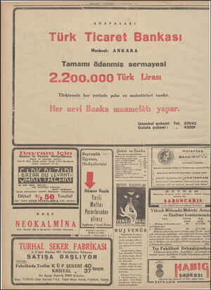  MILLIYET CUMARTESİ 5 İYINCİKANUN 1955 ADAPAZARI Türk Ticaret Bankası Merkezi: ANKARA Tamamı ödenmiş sermayesi 2.200.000 Türk
