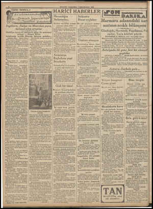  MİLLİYET Ç RŞAMBA 9 İKİNCİKANUN 1935 o HARİCİ HABERLER| eee Italya ve Mısırdan para; talimat alan araplar Dahiliye nezareti