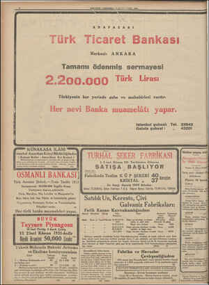    Türk Tamamı ADAPAZ ARI Ticaret Bankası Merkezi: ANKARA ödenmiş sermayesi 2,200.000 Türk Lirası Türkiyenin her yerinde sube