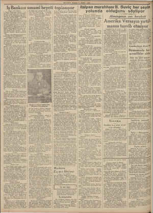  MİLLİYET PAZAR “IşBankası umumi heyeti toplanıyor yi 1 inci sahifede) tı Merkez Bankasında öğleden sonra saat 15 te...