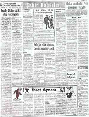  SAYFA : 2 15 HAZİRAN 1950 GA TROÇKİYİ & Böyle öldürdüler! Tefrika No: 26 Troçky Staline ait bir kitap hazırlıyordu Elde bir