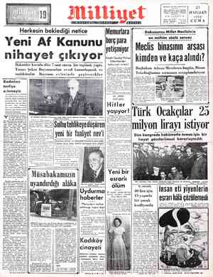 Herkesin bekledi ği net ice Yeni Af Kanunu ihayet çıkı Bakanlar kurulu dün 7 saat süren bir toplantı yaptı. Tasarı Şeker...