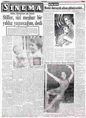  Greta Garbo'nun aşk hayatı Stiller, sızı meşhur yıldız yapacağım, dedi limlerinde çalışmak üzere P.U.B. n fediyor. Bu satıcı