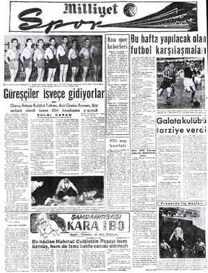  Güreşçiler İsveçe gidiyorlar Nurettin Zafer, Necati Morgül, M ünmmer Varboz, Bektaş Can, Güreş Ihtisas Kulübü Takımı, ikisi