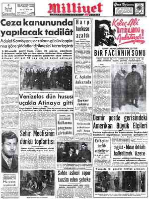  6 | Şubat 1952 İÇarşamba| ÜSTAKİL S Ceza kanunundar, yapılacak tadilât AdaletKomisyonu cezaların günün icapla- rına göre...