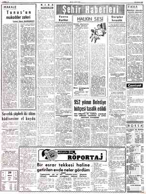  SAYFA:2 Mİ LLİYET 29 NISAN 1952 MAKALE Tunu mukadder zaferi İsmail Hami DANİŞMENT Fransanın kundakçı! dan doğan Tunus yangını