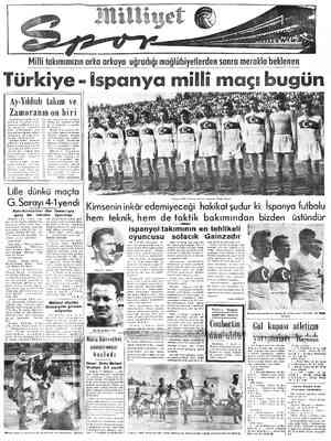  Milli Türkiye Ay-Yılâızlı takım ve Zamoranın on biri İspanyollarla bugün karşı- Jaşıyoruz. Ayeyıldizli. takı- mımiz bu...