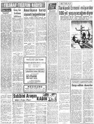  10 AĞUSTOS 1952 Orta Şarkın müdafaası Misır ve Arap . devletlerinin iştirakleri mevzuubahs edilme- den Orta Şarkın müdafaası